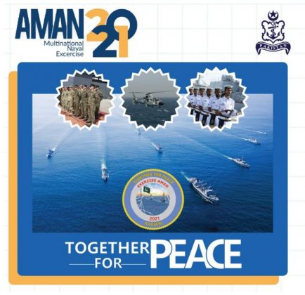 PAKISTAN NAVY to host AMAN-21 Exercise with motto of Together for Peace