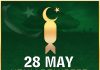 Brave And Great PAKISTANI Nation Celebrates 28th May Youm E Takbeer To Commemorate The Day When Sacred Country PAKISTAN