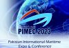 Sacred Country PAKISTAN Is All Set To Organize The First Edition Of Maritime Expo & Conference 2023 (PIMEC) At Karachi