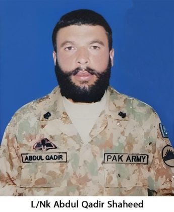 PAK ARMY Lance Naik Qadir Shaheed