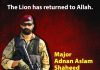 Bravest Son Of Sacred Country PAKISTAN Major Adnan Aslam Laid Down His Life For His Sacred PAKISTAN While Gallantly Protecting His Wounded Comrade During Bannu Operation
